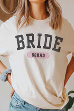 Load image into Gallery viewer, BRIDE SQUAD Graphic T-Shirt
