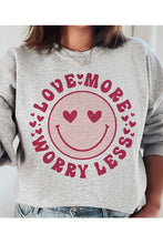 Load image into Gallery viewer, LOVE MORE WORRY LESS GRAPHIC SWEATSHIRT

